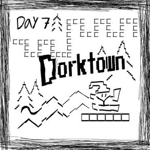 DAY 6: DORKTOWN
